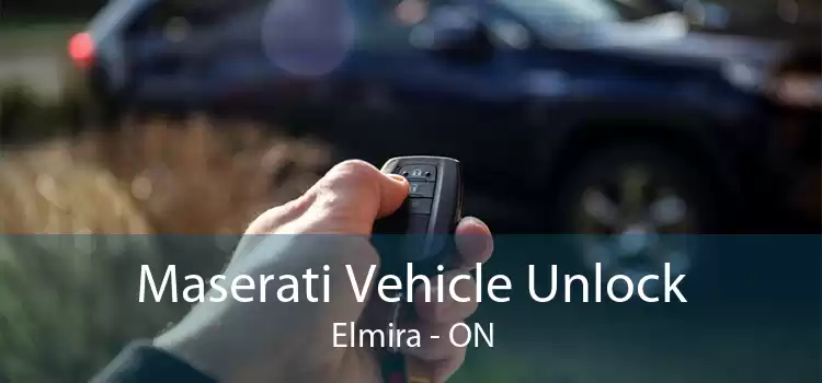 Maserati Vehicle Unlock Elmira - ON