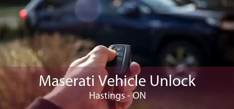 Maserati Vehicle Unlock Hastings - ON