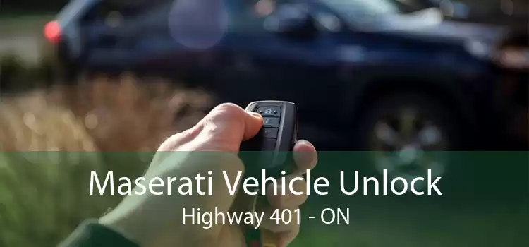 Maserati Vehicle Unlock Highway 401 - ON