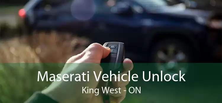 Maserati Vehicle Unlock King West - ON