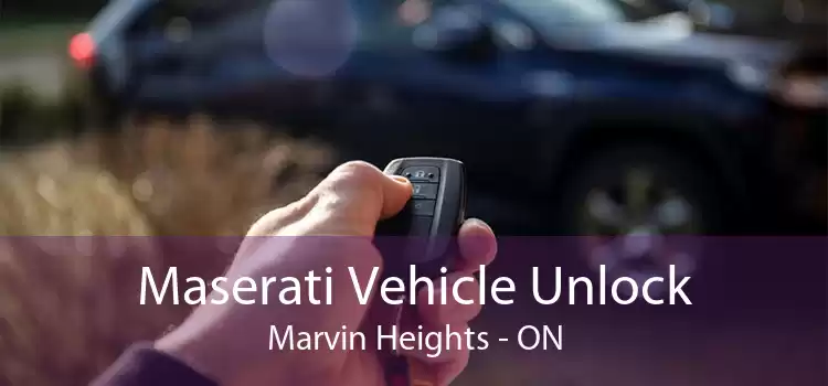 Maserati Vehicle Unlock Marvin Heights - ON