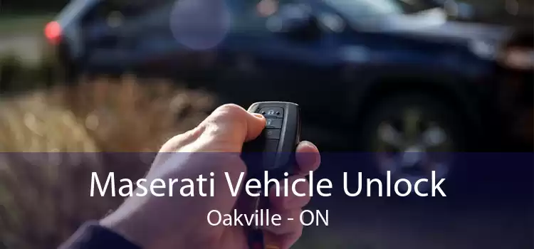 Maserati Vehicle Unlock Oakville - ON