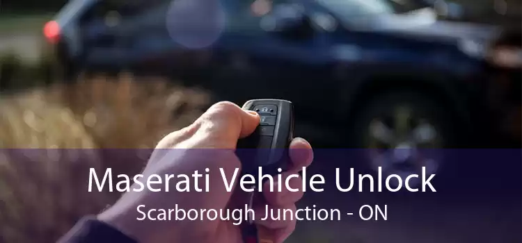Maserati Vehicle Unlock Scarborough Junction - ON