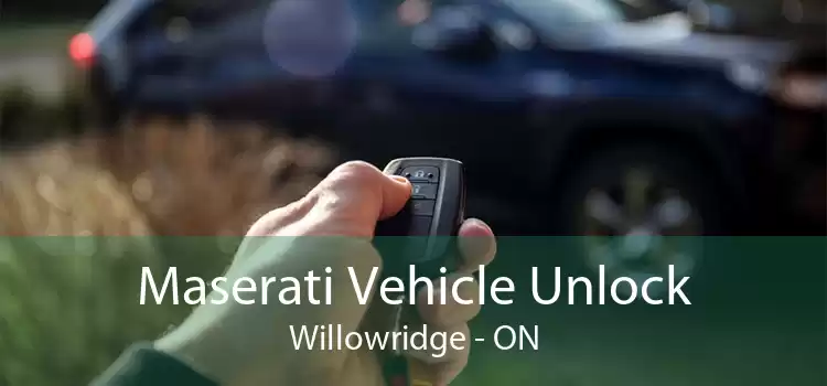 Maserati Vehicle Unlock Willowridge - ON