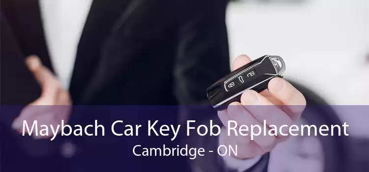Maybach Car Key Fob Replacement Cambridge - ON