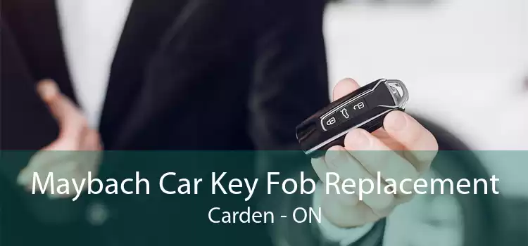 Maybach Car Key Fob Replacement Carden - ON