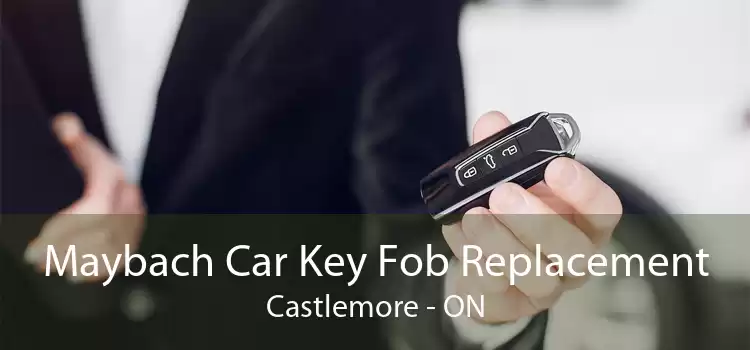 Maybach Car Key Fob Replacement Castlemore - ON