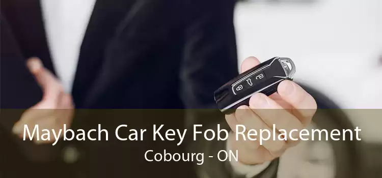 Maybach Car Key Fob Replacement Cobourg - ON