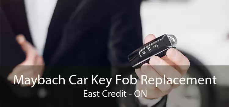 Maybach Car Key Fob Replacement East Credit - ON