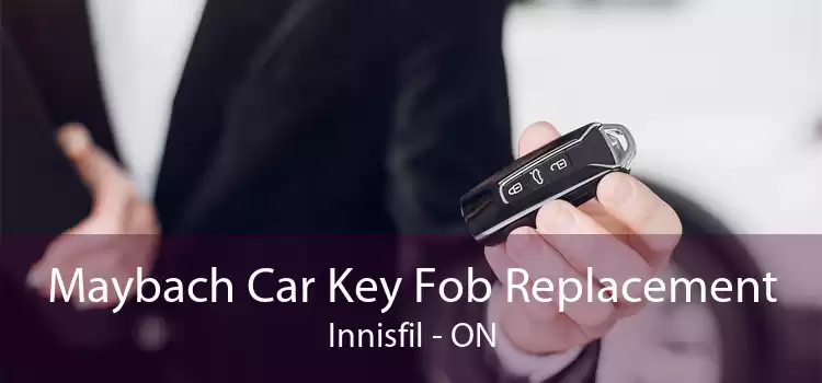 Maybach Car Key Fob Replacement Innisfil - ON