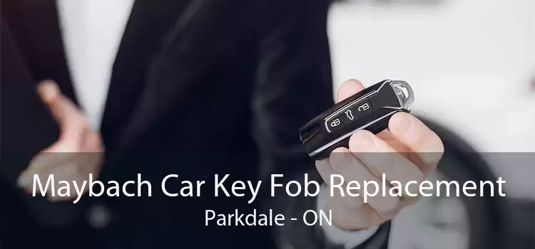 Maybach Car Key Fob Replacement Parkdale - ON