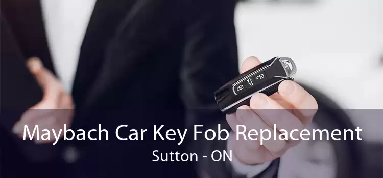 Maybach Car Key Fob Replacement Sutton - ON