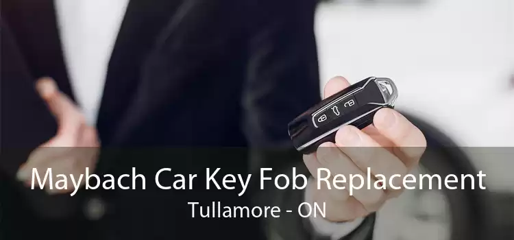Maybach Car Key Fob Replacement Tullamore - ON