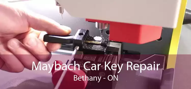 Maybach Car Key Repair Bethany - ON