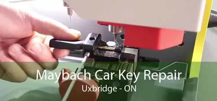 Maybach Car Key Repair Uxbridge - ON