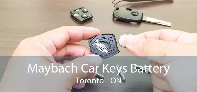 Maybach Car Keys Battery Toronto - ON