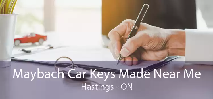 Maybach Car Keys Made Near Me Hastings - ON