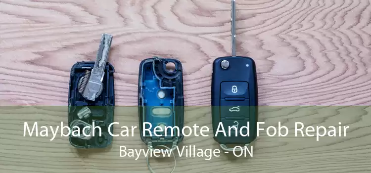 Maybach Car Remote And Fob Repair Bayview Village - ON