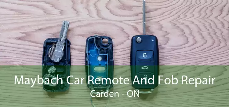 Maybach Car Remote And Fob Repair Carden - ON