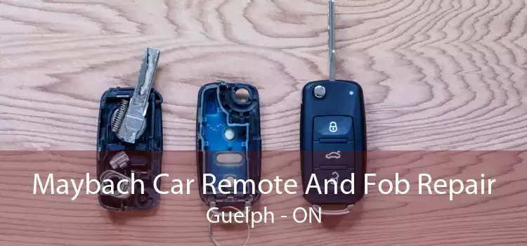 Maybach Car Remote And Fob Repair Guelph - ON