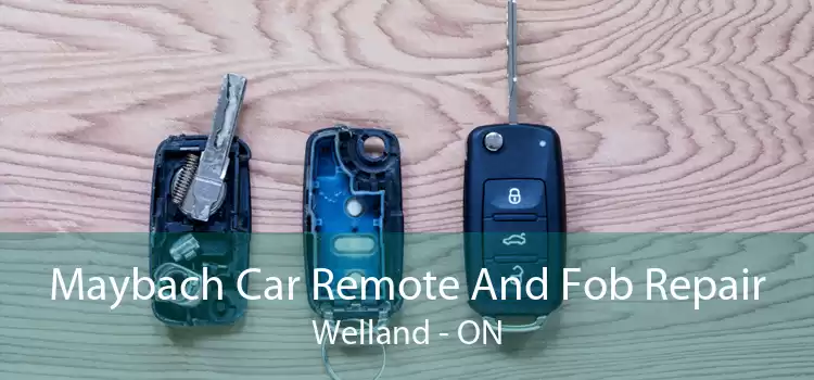 Maybach Car Remote And Fob Repair Welland - ON