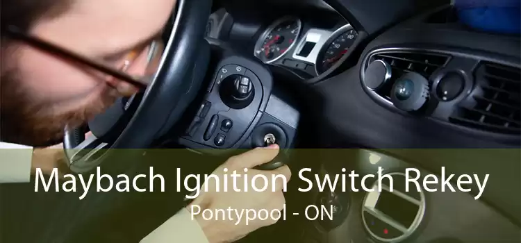 Maybach Ignition Switch Rekey Pontypool - ON