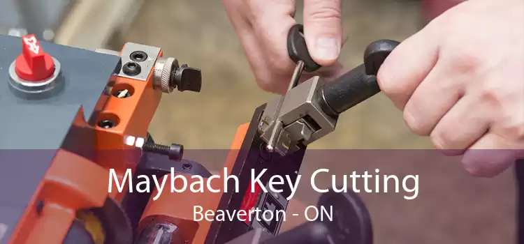 Maybach Key Cutting Beaverton - ON