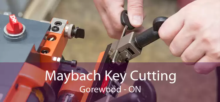 Maybach Key Cutting Gorewood - ON