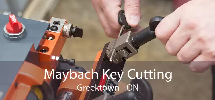 Maybach Key Cutting Greektown - ON