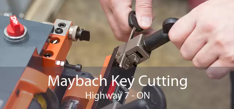 Maybach Key Cutting Highway 7 - ON