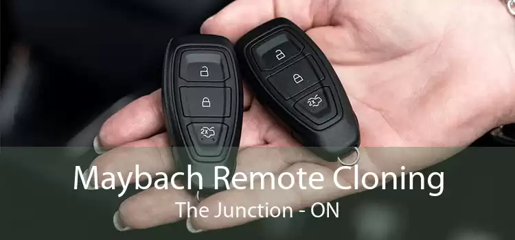 Maybach Remote Cloning The Junction - ON