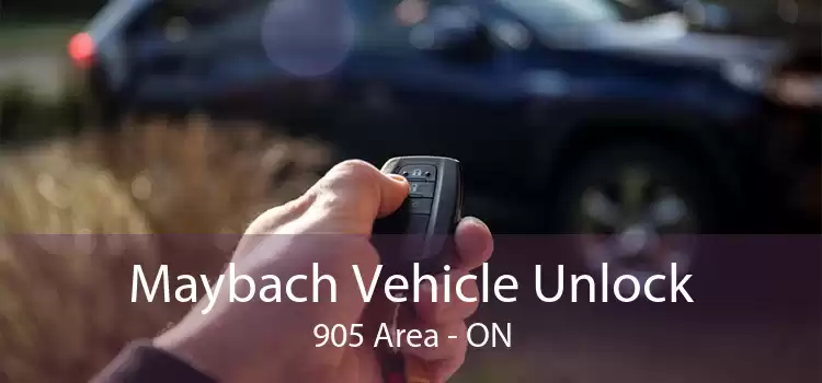 Maybach Vehicle Unlock 905 Area - ON
