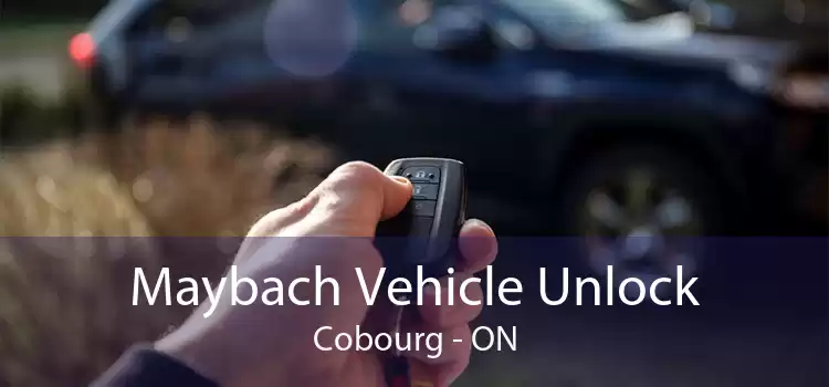 Maybach Vehicle Unlock Cobourg - ON
