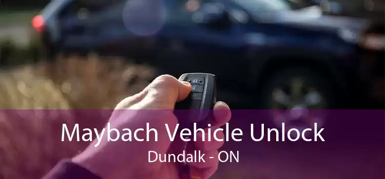 Maybach Vehicle Unlock Dundalk - ON
