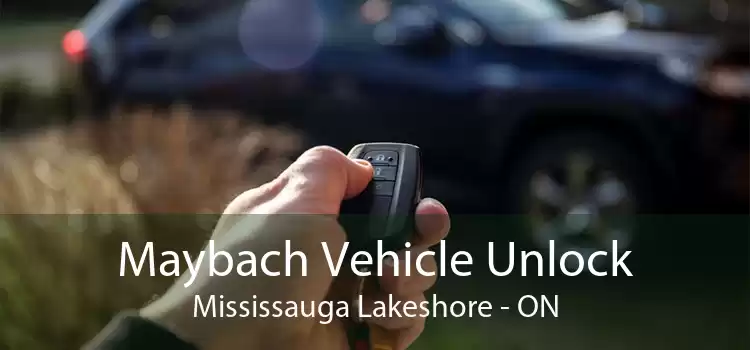 Maybach Vehicle Unlock Mississauga Lakeshore - ON