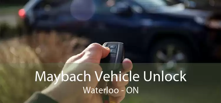 Maybach Vehicle Unlock Waterloo - ON