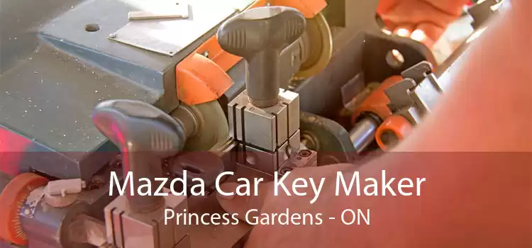 Mazda Car Key Maker Princess Gardens - ON