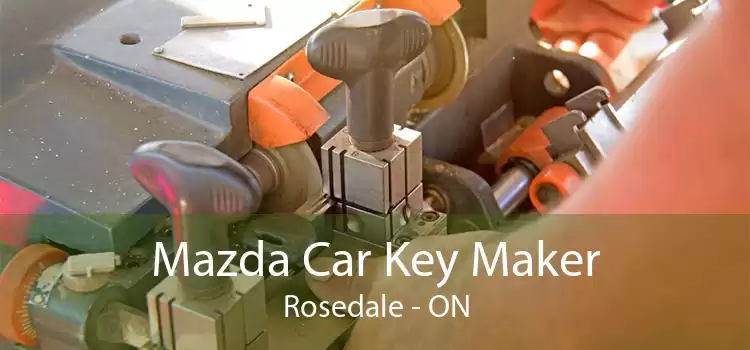 Mazda Car Key Maker Rosedale - ON