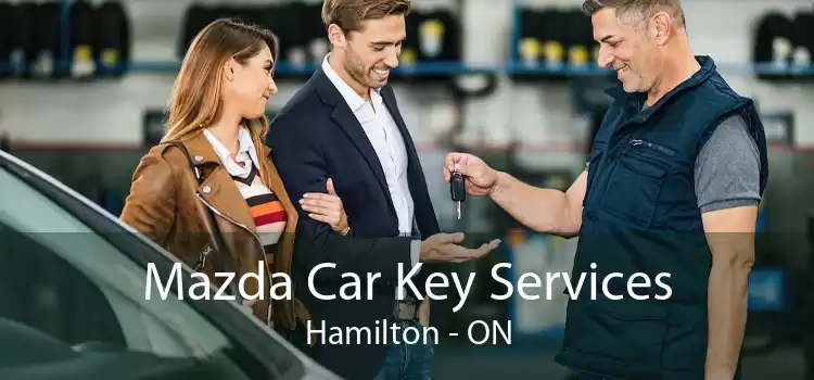 Mazda Car Key Services Hamilton - ON