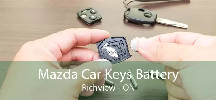Mazda Car Keys Battery Richview - ON