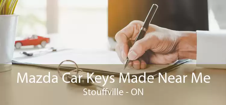 Mazda Car Keys Made Near Me Stouffville - ON