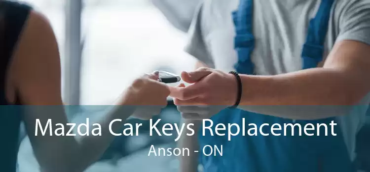 Mazda Car Keys Replacement Anson - ON