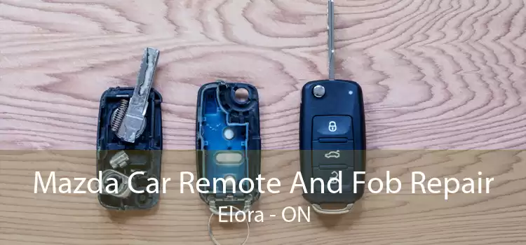Mazda Car Remote And Fob Repair Elora - ON