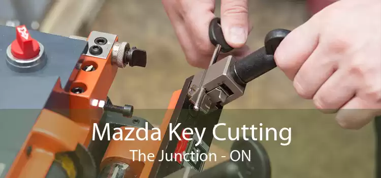 Mazda Key Cutting The Junction - ON