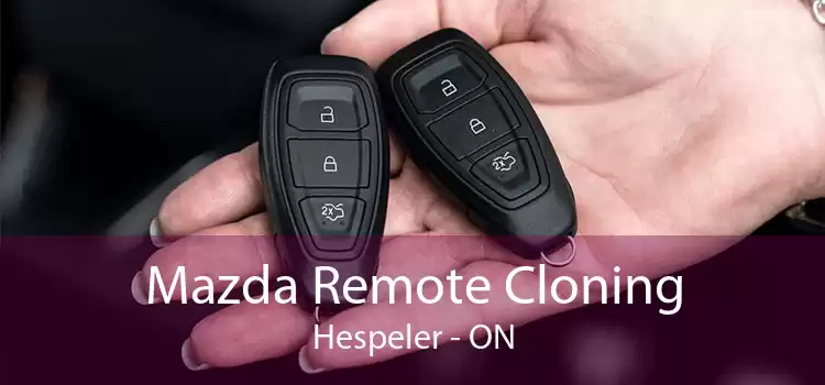 Mazda Remote Cloning Hespeler - ON