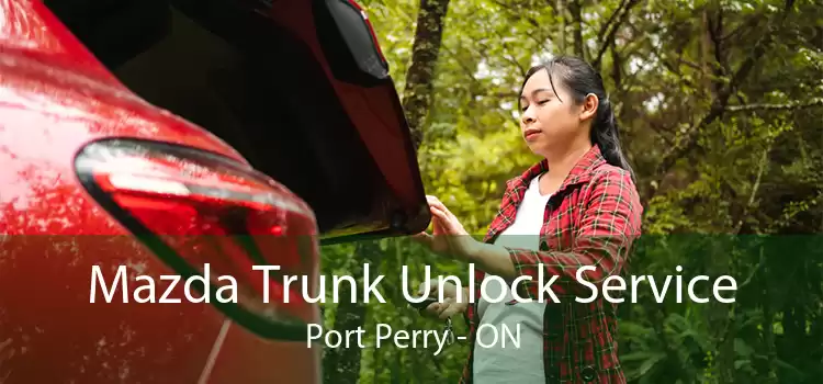 Mazda Trunk Unlock Service Port Perry - ON
