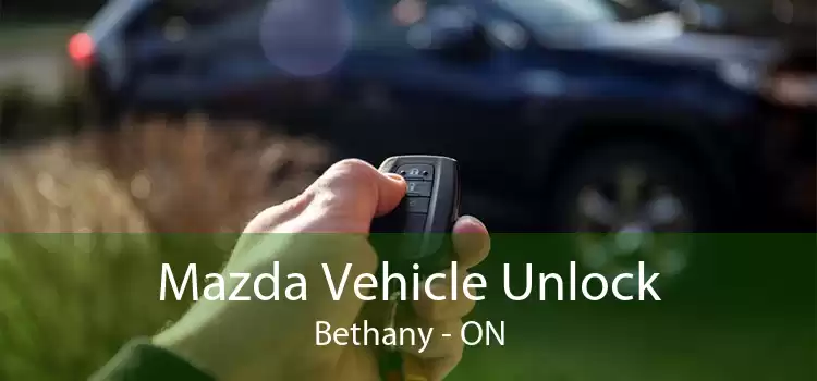 Mazda Vehicle Unlock Bethany - ON