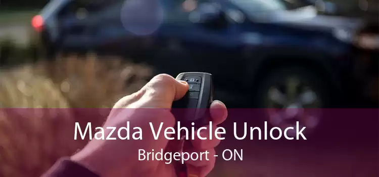 Mazda Vehicle Unlock Bridgeport - ON