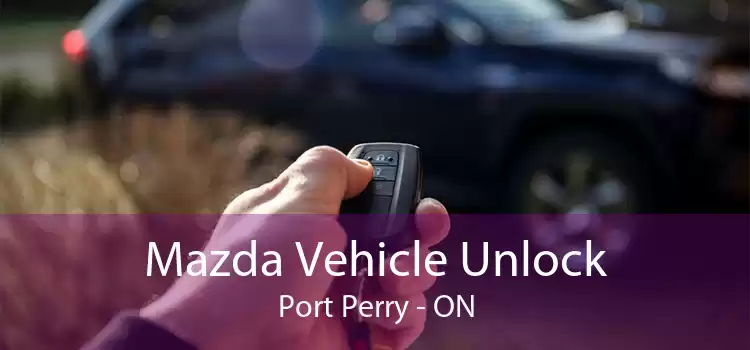 Mazda Vehicle Unlock Port Perry - ON