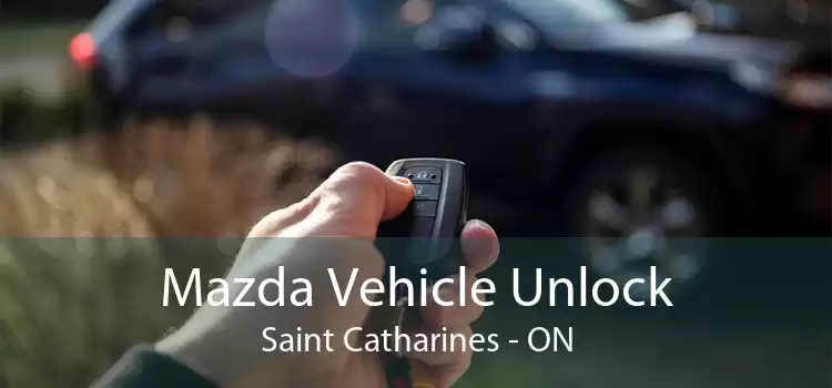 Mazda Vehicle Unlock Saint Catharines - ON